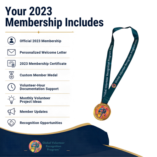 Promotional graphic for a 2023 Global Volunteer Recognition Program membership package. The left side lists included items: official 2023 membership, personalized welcome letter, 2023 membership certificate, custom member medal, volunteer-hour documentation support, monthly volunteer project ideas, member updates, and recognition opportunities.