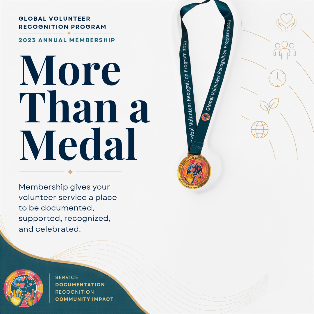 Promotional graphic for the 2023 Annual Membership of the Global Volunteer Recognition Program, featuring a gold and teal medal on a white background with text and service documentation icons.