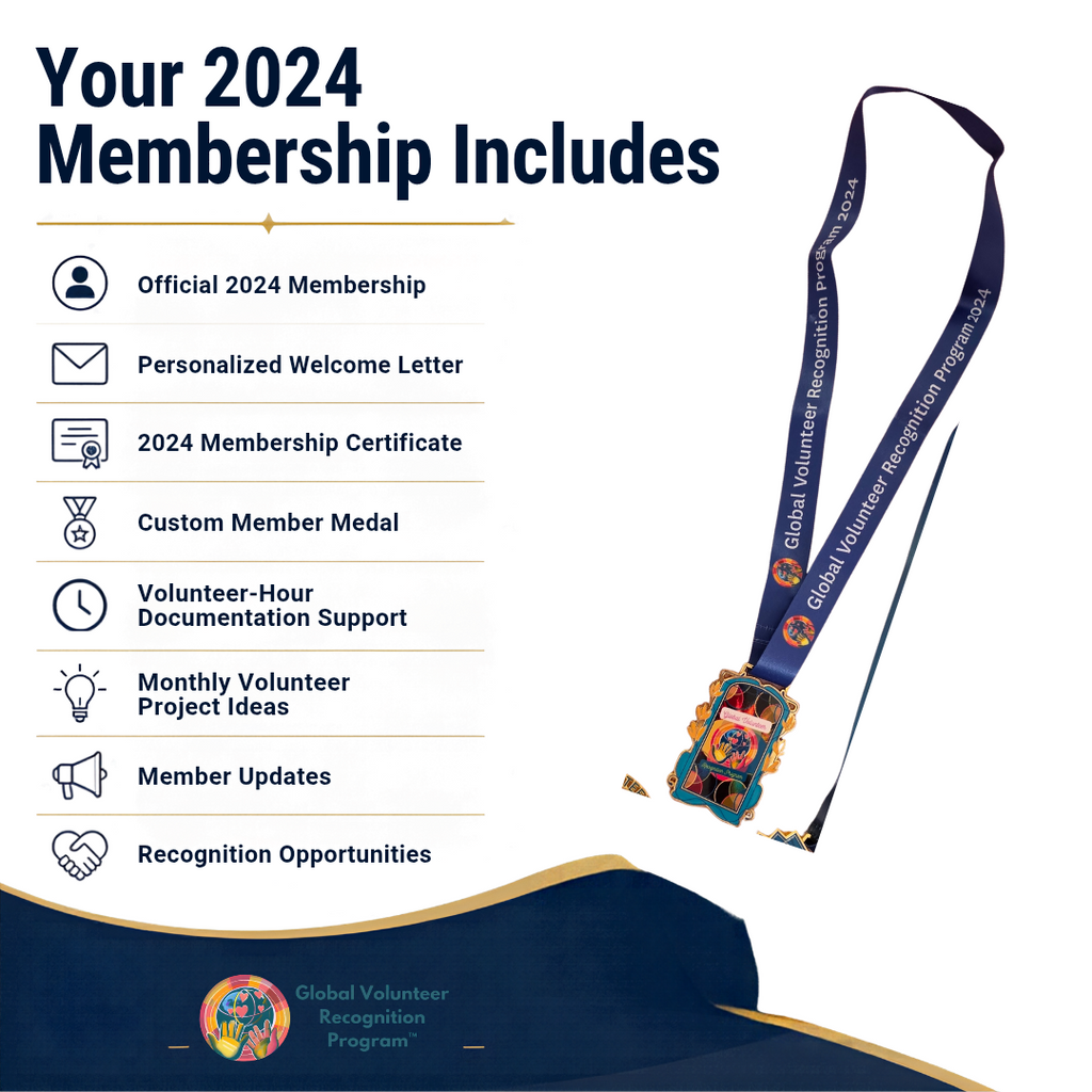 Promotional graphic for a 2024 Global Volunteer Recognition Program membership package. The left side lists included items: official membership, personalized welcome letter, 2024 certificate, custom member medal, documentation support, monthly project ideas, member updates, and recognition opportunities.