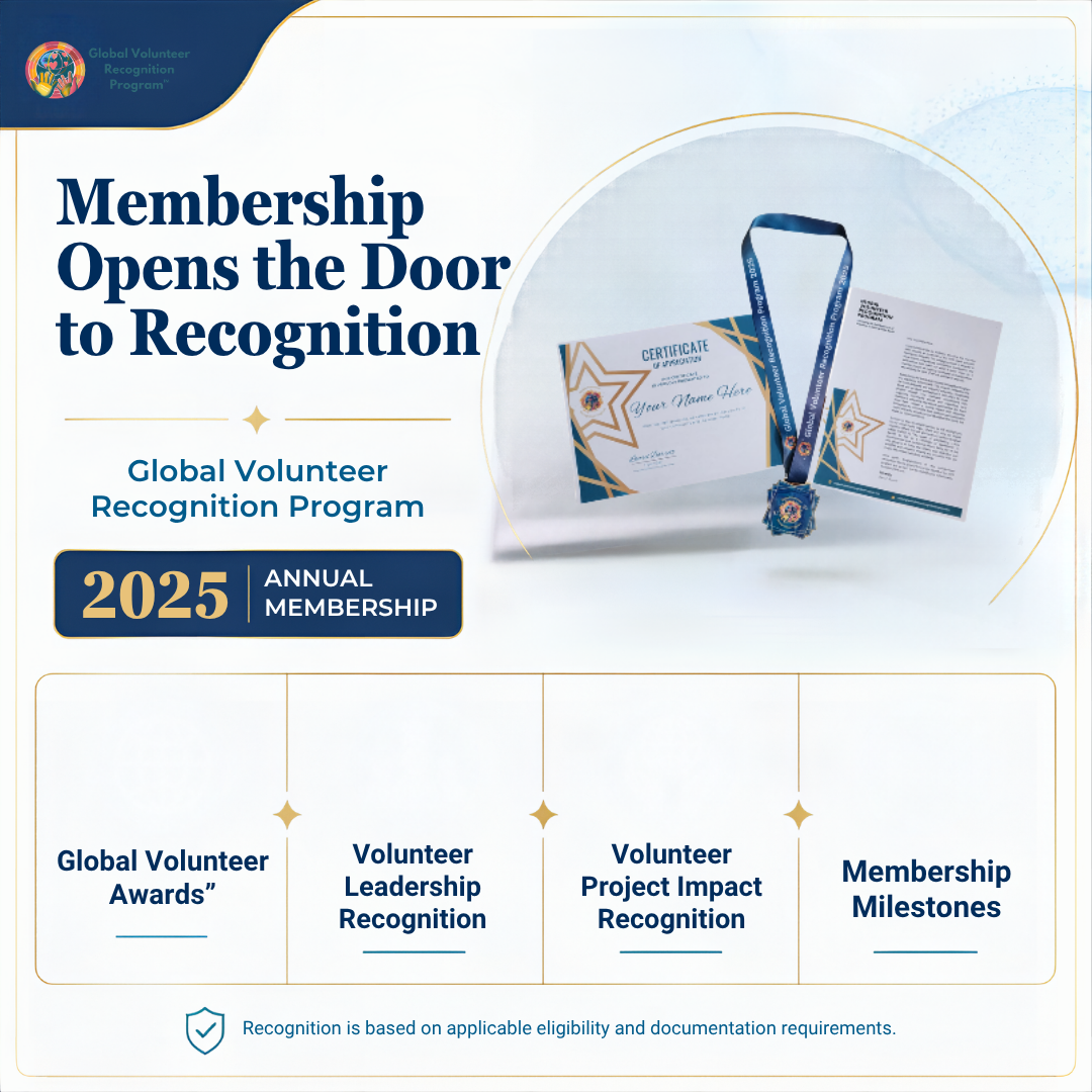 Promotional graphic for the Global Volunteer Recognition Program 2025 Annual Membership, featuring a photo of a commemorative medal and certificate inside a white circular frame, with text outlining recognition categories below.