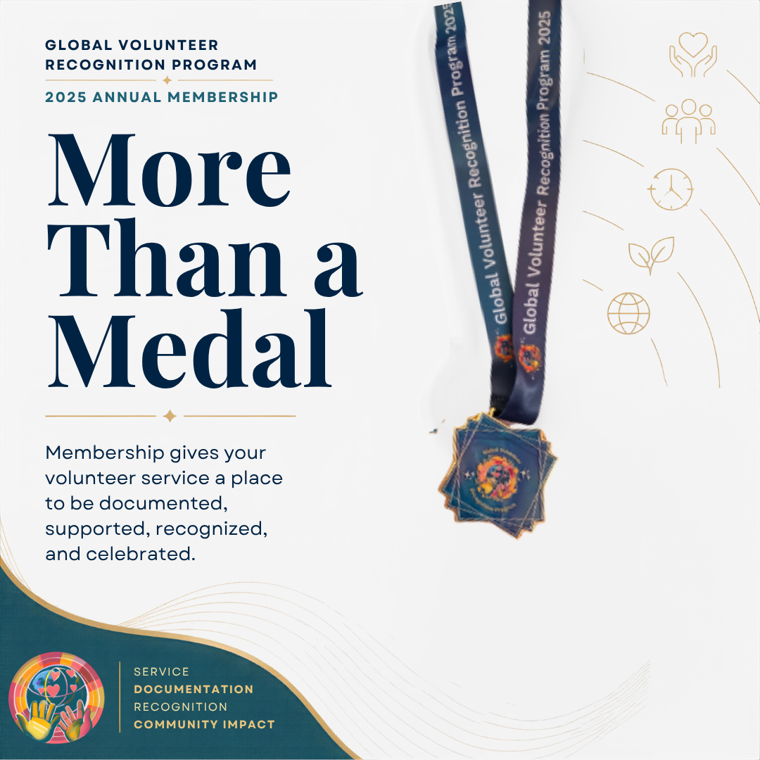 Promotional graphic for the 2025 Annual Membership of the Global Volunteer Recognition Program, featuring large navy text, a photo of a commemorative medal with a dark blue ribbon, and gold service icons on a white background.