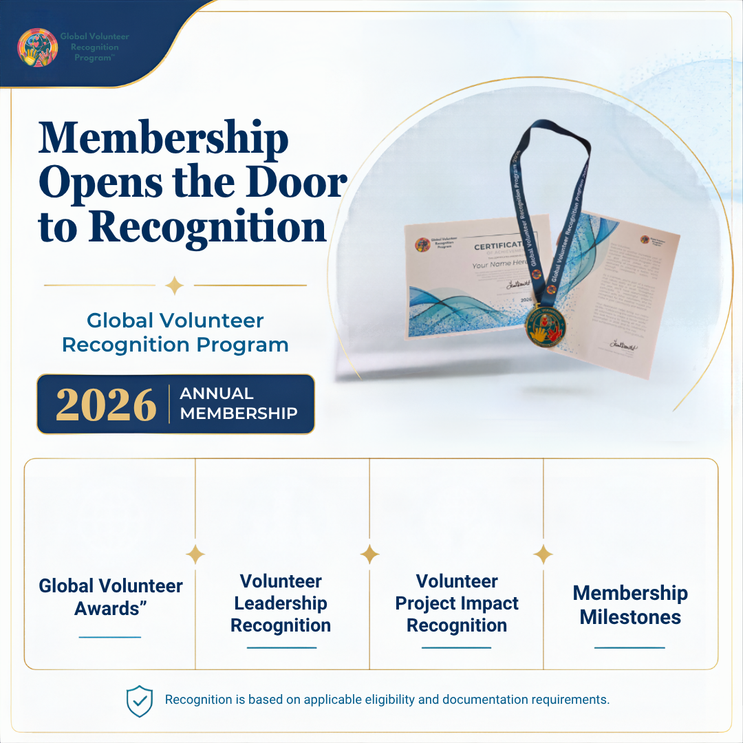 Promotional graphic for the Global Volunteer Recognition Program showing a 2026 annual membership badge and certificate, with text highlighting recognition programs and milestones.