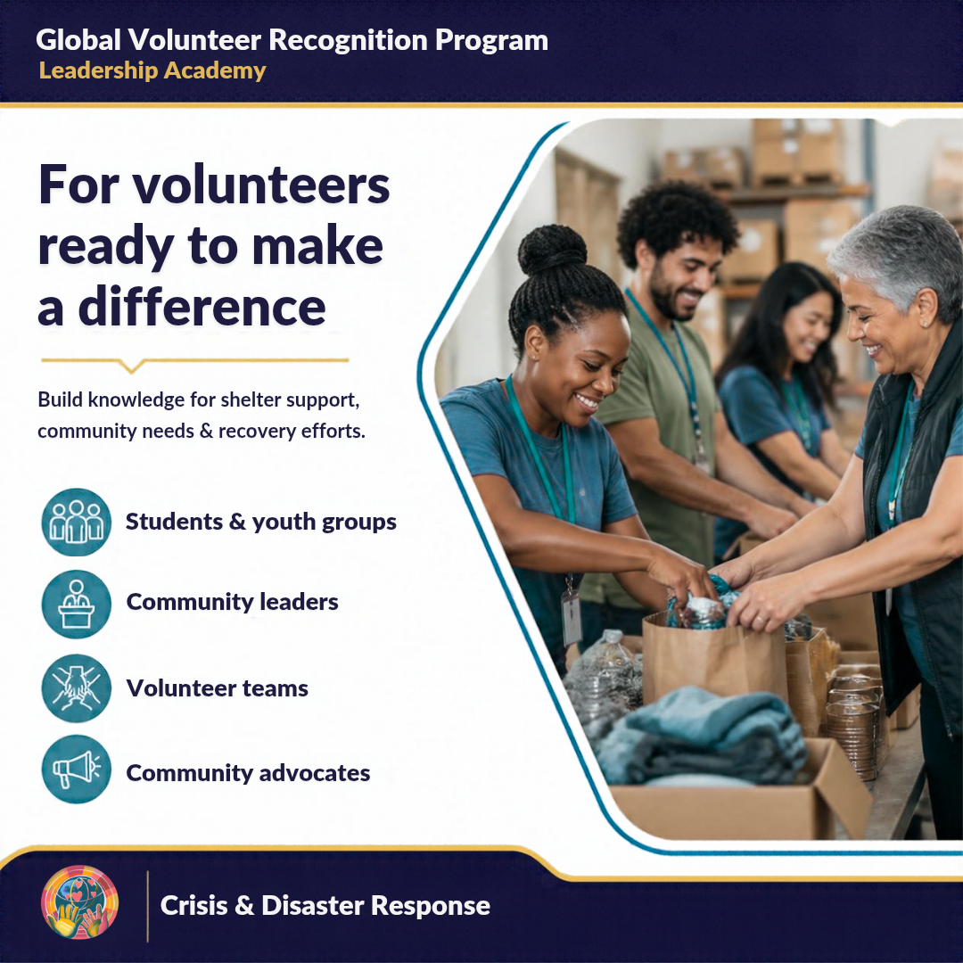 Promotional graphic for the Global Volunteer Recognition Program Leadership Academy, featuring volunteers working together in a shelter or distribution setting. The left side contains text about recognizing volunteers for students, youth groups, community leaders, volunteer teams, and advocates, with icons.