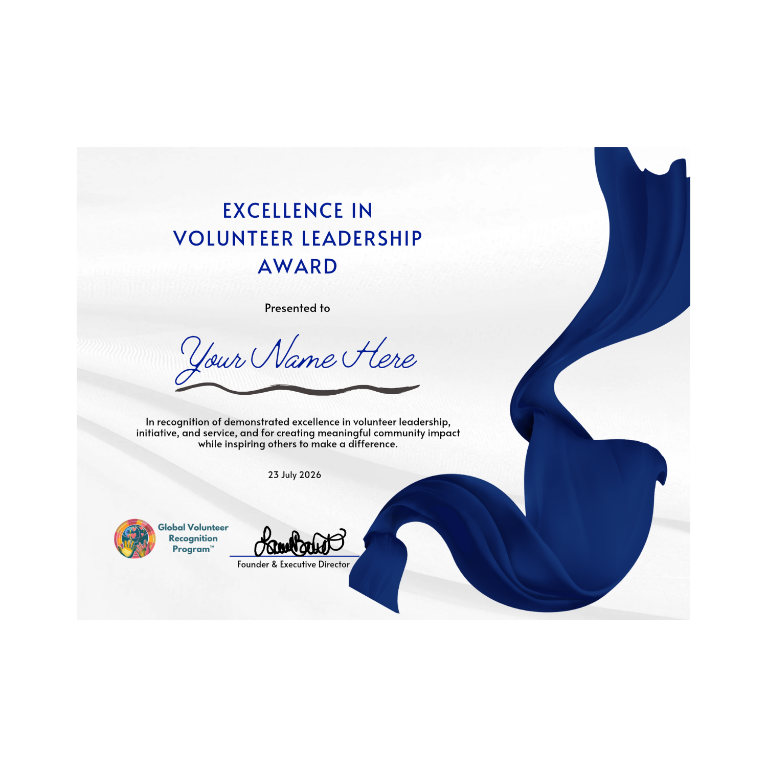 A certificate template for the 'Excellence in Volunteer Leadership Award' featuring a white background with a subtle wavy pattern, blue text, a blue ribbon graphic on the right, and a Global Volunteer Recognition Program logo at the bottom left.