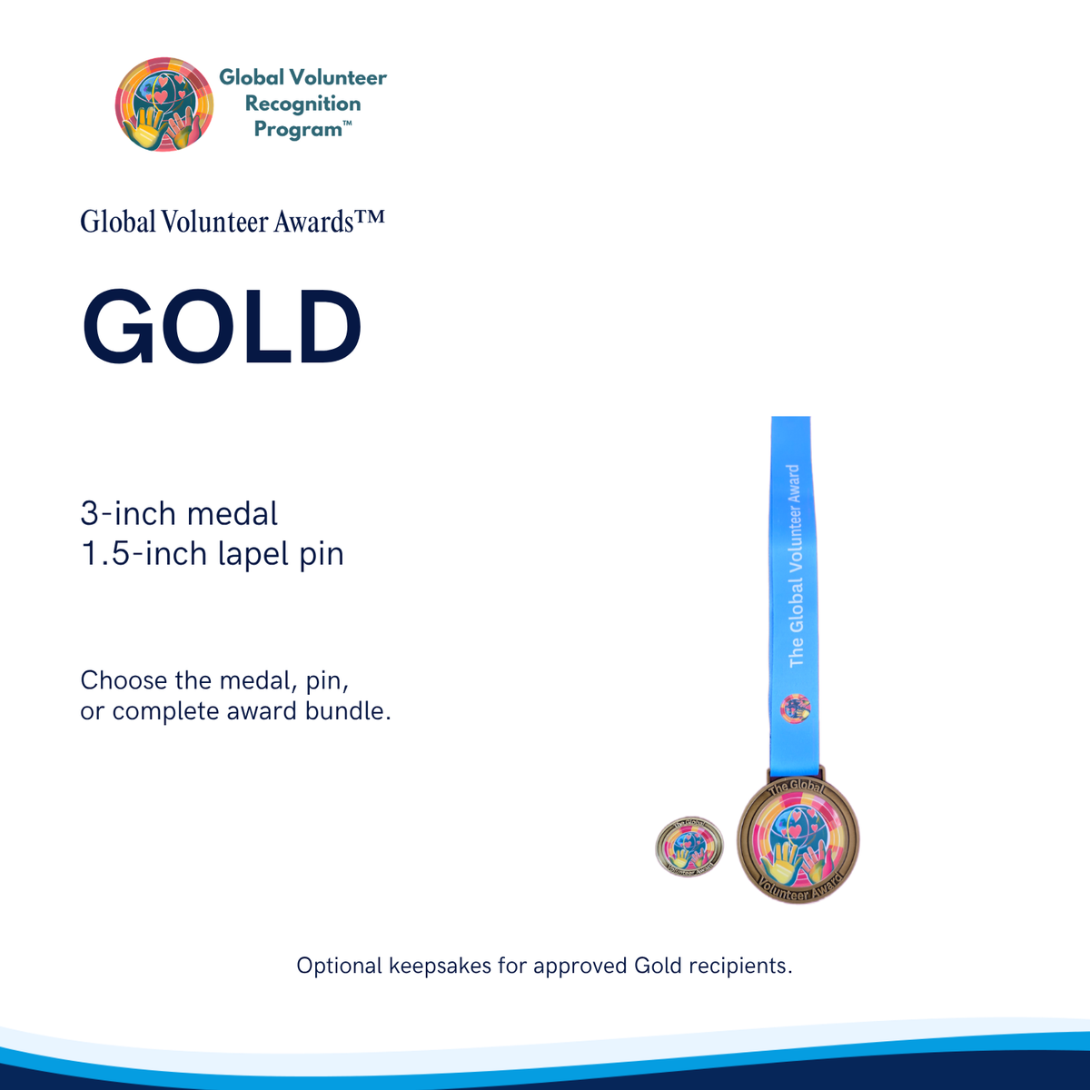 Global Volunteer Awards Gold medal and lapel pin set on a white background with text detailing the 3-inch round medal and 1.5-inch lapel pin, plus the Global Volunteer Recognition Program logo.