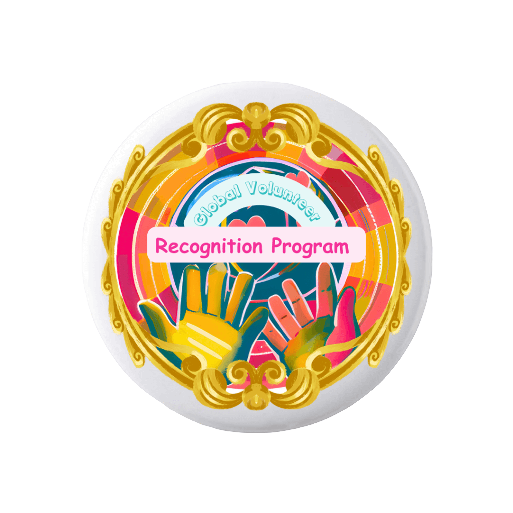 Pinback button Decorative badge with 'Global Volunteers Recognition Program' text and colorful design on a white background