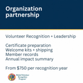 Promotional graphic for a volunteer recognition and leadership program, featuring a dark blue header with white text reading 'Organization partnership' and a white lower section listing service offerings such as certificate preparation, welcome kits, member records, and annual impact summary. The Global Volunteer Recognition Program logo appears at the bottom left.