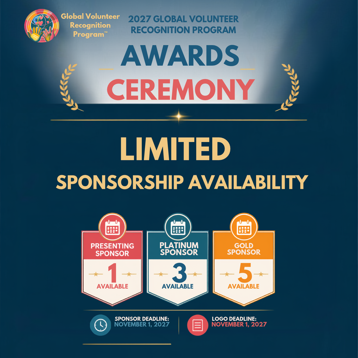 A digital graphic banner for the 2027 Global Volunteer Recognition Program Awards Ceremony, announcing limited sponsorship availability with three tiers: Platinum Sponsor (3 available), Gold Sponsor (5 available), and Presenting Sponsor (1 available).