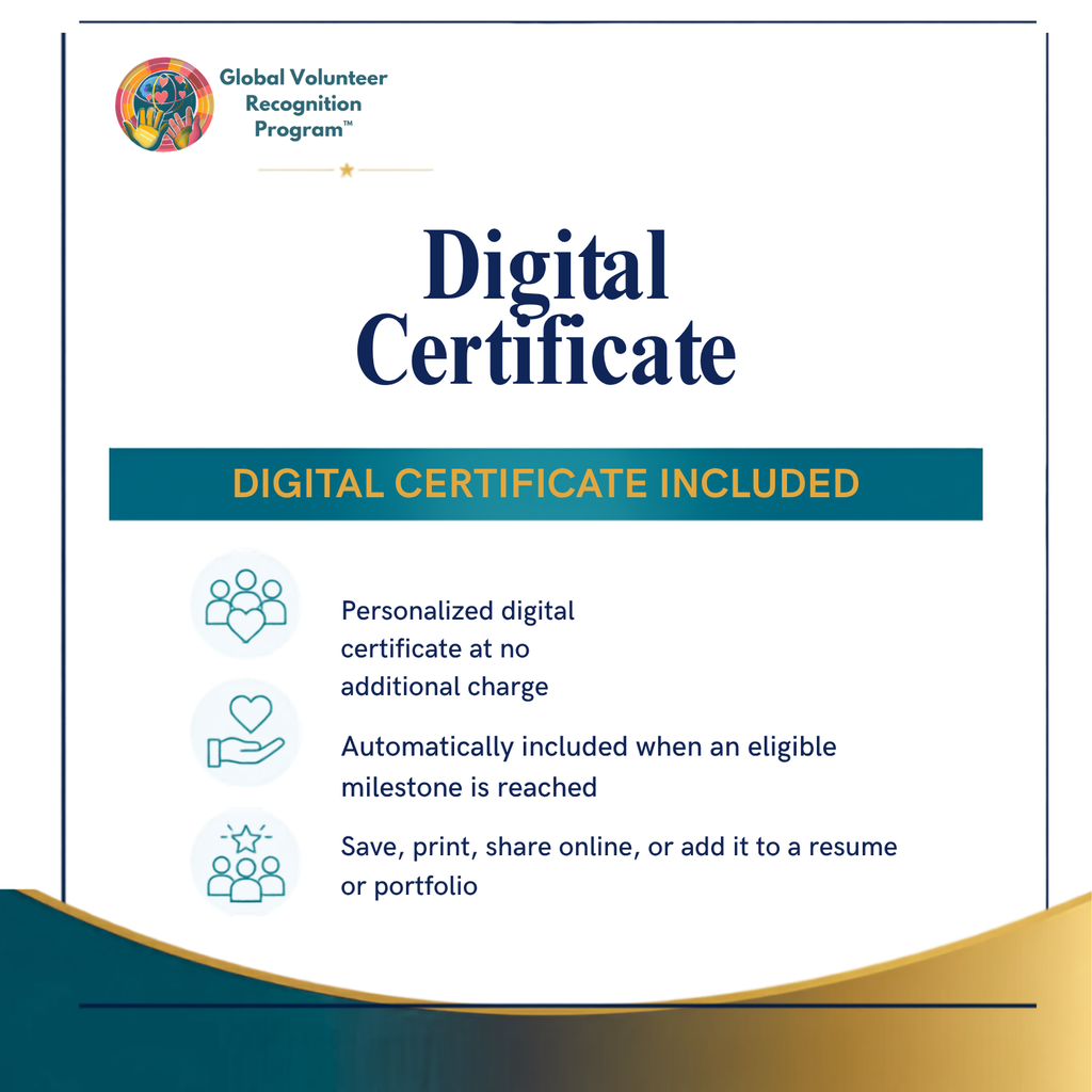 Promotional graphic for a Global Volunteer Recognition Program digital certificate, featuring a white background with navy and teal text, icons, and a gold wave design at the bottom.