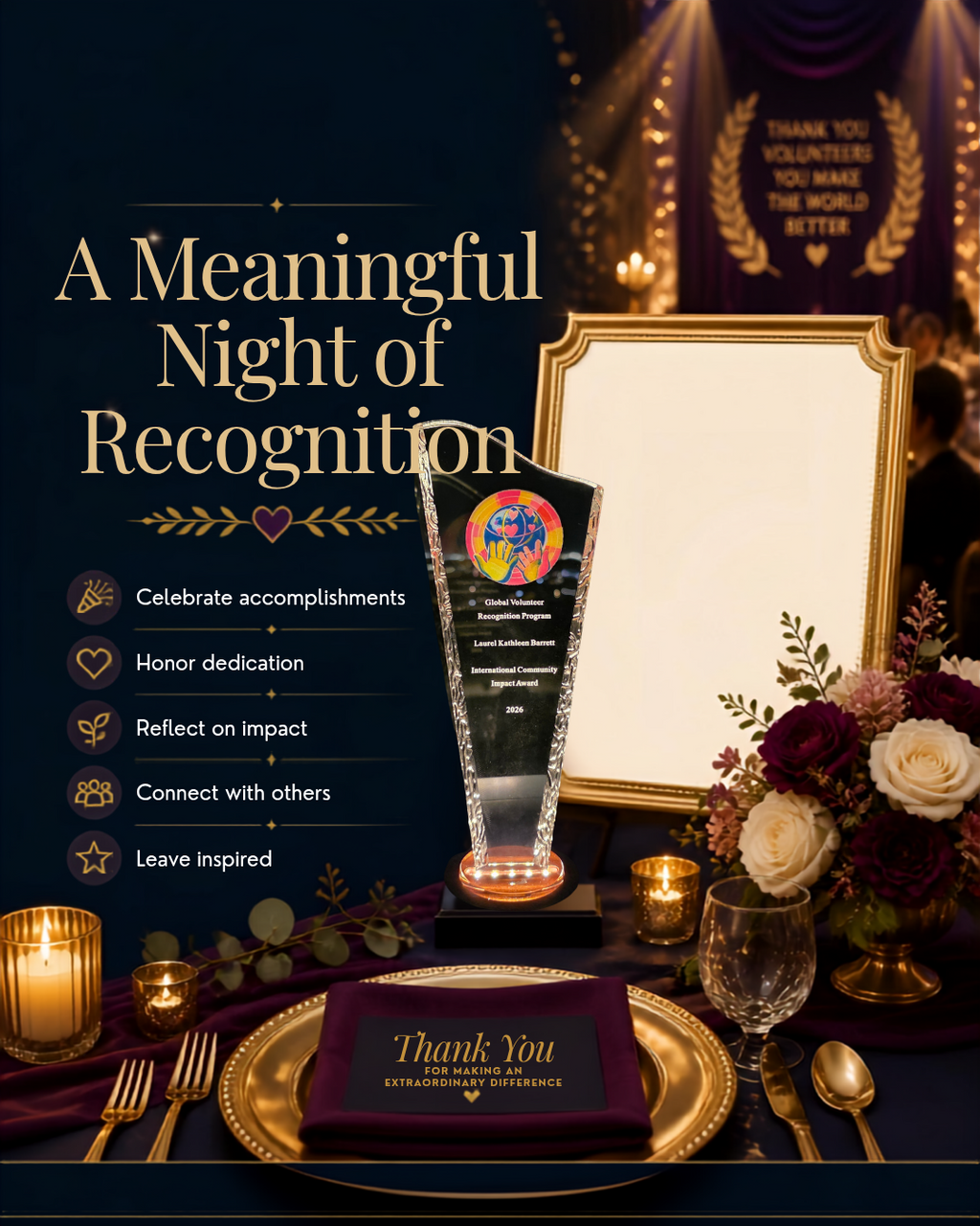 A styled event table scene with a clear acrylic award trophy in the center, gold plates and cutlery, candles, flowers, and a framed sign. Large text reads 'A Meaningful Night of Recognition' with bullet points about celebrating accomplishments and honoring dedication.