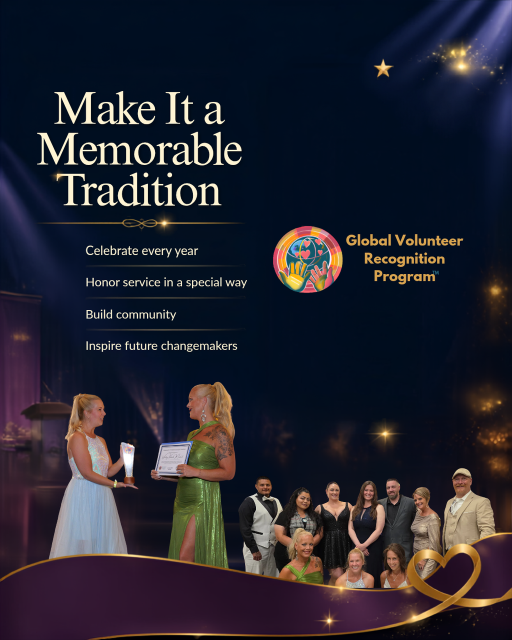 Promotional graphic for the Global Volunteer Recognition Program with the headline 'Make It a Memorable Tradition' on a dark blue stage-like background with spotlight effects, gold stars, and a group photo of volunteers at the bottom.