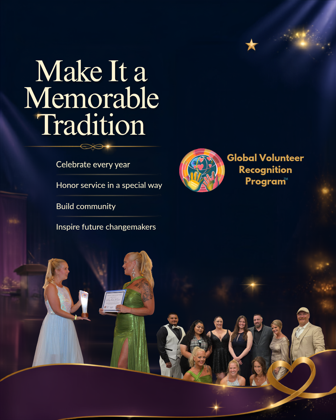 Promotional graphic for the Global Volunteer Recognition Program with the headline 'Make It a Memorable Tradition' on a dark blue stage-like background with spotlight effects, gold stars, and a group photo of volunteers at the bottom.