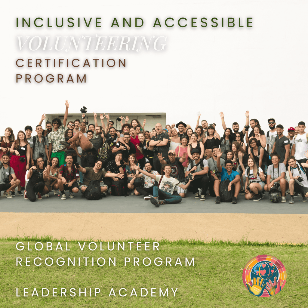 Group of people posing together with text about an inclusive and accessible volunteering certification program.