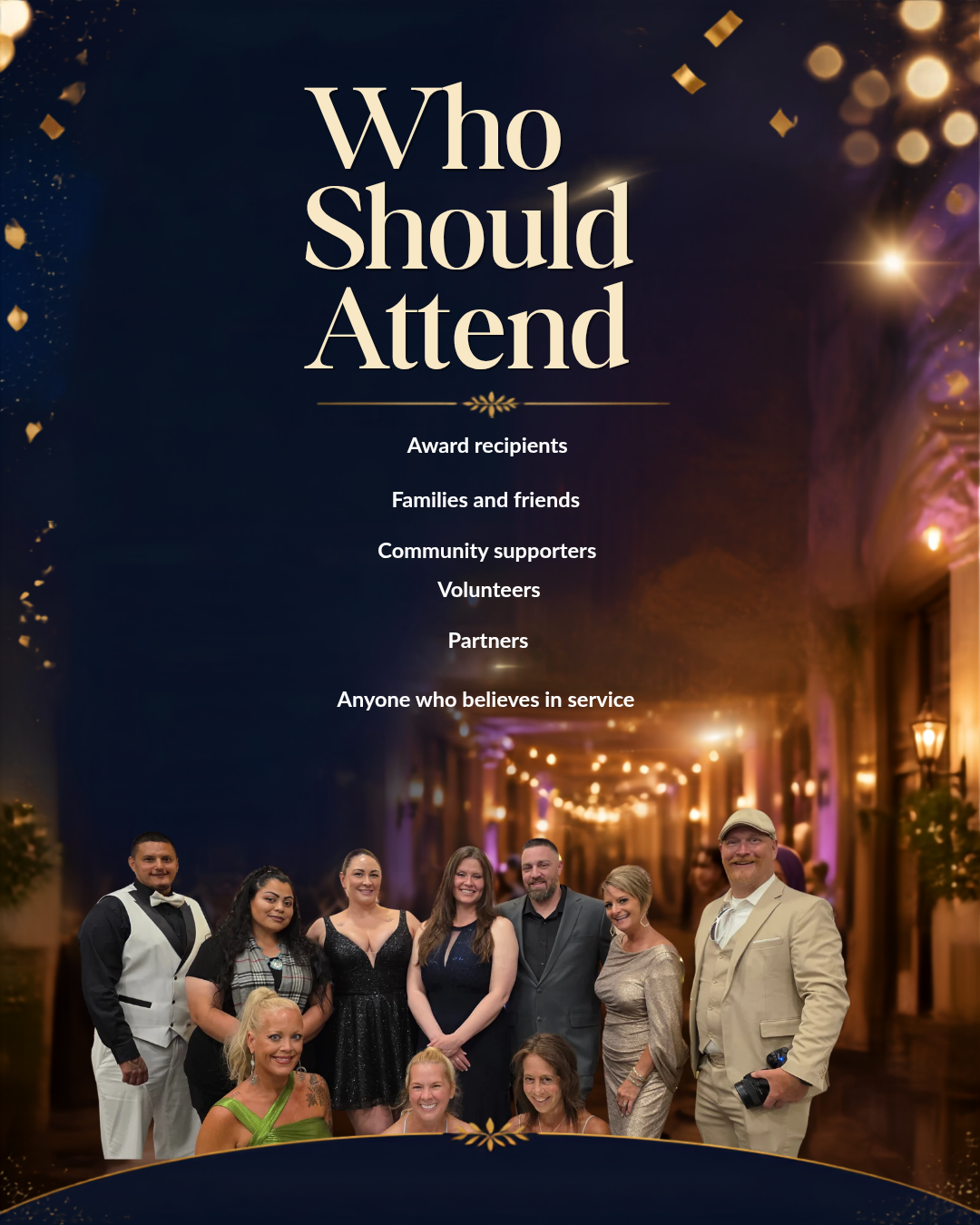 A promotional graphic with the text 'Who Should Attend' over a nighttime street scene with warm lights and bokeh. Listed recipients include award recipients, families and friends, community supporters, volunteers, partners, and anyone who believes in service.